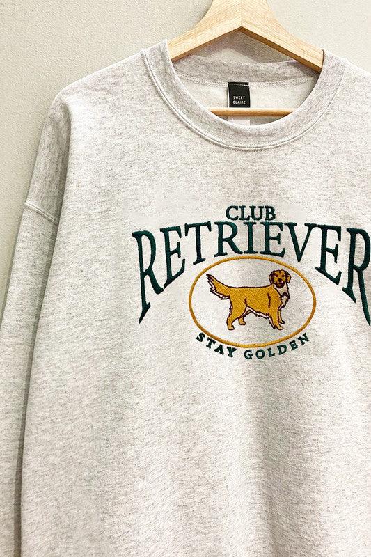 Embroidered Retriever Club Sweatshirt S-XL - West End Boutique
